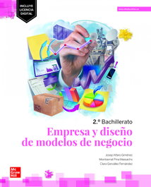 MC GRAW HILL INTERAMERICANA, Empresa y diseño de modelos de negocio 2.º Bachillerato - MC GRAW HILL INTERAMERICANA