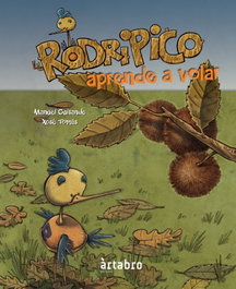 Rodripico aprende a volar, Manuel Guisande; Xosé Tomás - ARTABRO EDITORA