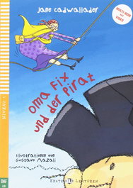 ELI, Oma fix und der pirat - VV.AA