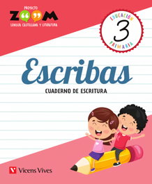 VICENS VIVES, ESCRIBAS 3 CUADERNO DE ESCRITURA 3 PRIMARIA ZOOM