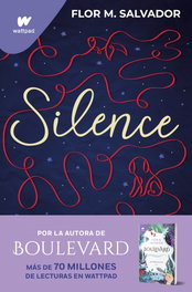Silence, Flor M. Salvador - B DE BOLSILLO