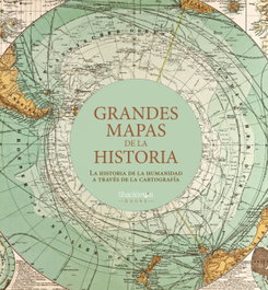 Grandes mapas de la historia, VV, AA - SHACKLETON BOOKS