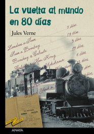 La vuelta al mundo en 80 días, Jules Verne - ANAYA