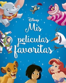 Disney. Mis películas favoritas, Disney - DISNEY LIBROS