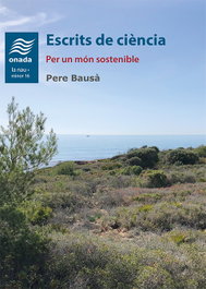 Escrits de ciència: per un món sostenible, Pere Bausà i Arlandes - ONADA EDICIONS
