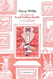 El crimen de Lord Arthur Savile, Oscar Wilde - NORDICA LIBROS