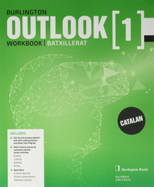 BURLINGTON, OUTLOOK BACH 1 EJERCICIOS CAT - OUTLOOK 1R.BATX.WORKBOOK *CATALUNYA*