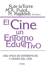 El cine, un entorno educativo, Saturnino De La Torre - NARCEA