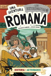 UNA AVENTURA ROMANA, Frances Durkin; Grace Cooke - LA GALERA