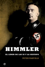 HIMMLER, Peter Padfield - LA ESFERA DE LOS LIBROS