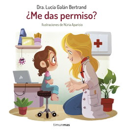 ¿Me das permiso?, Lucía Galán Bertrand - TIMUN MAS