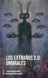 Los extraños 2.0: Umbrales, Nestor Berlanda - REEDICIONES ANOMALAS