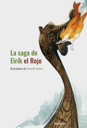 La saga Eirik el Rojo, Anónimo - Nordica Libros