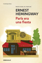 París era una fiesta, Ernest Hemingway - DEBOLSILLO