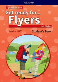 OXFORD UNIVERSITY PRESS, GET READY FOR FLYERS SB PK 2ED - OXFORD UNIVERSITY PRESS