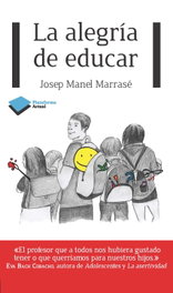 La alegría de educar, Josep Manel Marrassé - PLATAFORMA EDITORIAL