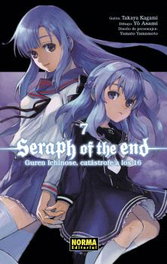 Seraph of the End 07: Guren Ichinose, Catastrofe a los 16, Haru Tsukishima - Norma Editorial