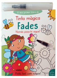 Tinta màgica Fades, Amanda Lott - EDEBE