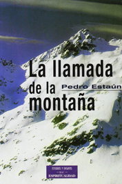 La llamada de la montaña, Pedro Estaún Villoslada - BIBL.AUTORES CRISTIANOS
