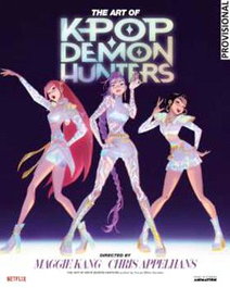 K-POP DEMON HUNTERS. EL ARTE DE LA PELICULA, NETFLIX - Penguin Random House Grupo Editorial, S.A.U.