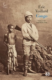 Congo, Éric Vuillard - EDICIONS 62