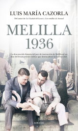 Melilla 1936, Luis María Cazorla - ALMUZARA EDITORIAL