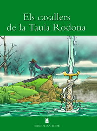 TEIDE Biblioteca Teide 010 - Els cavallers de la taula rodona