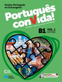Porto Editora Português Convida - Nível B1 - Vol. 1