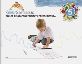 BROMERA, GRAFOMOT. 5 'SAMARUC' (VAL/10) - EDUC. INFANTIL