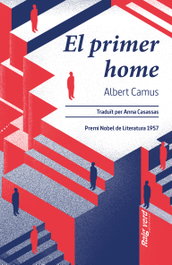 RAYO VERDE, El primer home, Albert Camus - RAYO VERDE