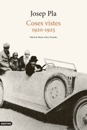 DESTINO (CATALAN) Coses vistes, Josep Pla - DESTINO (CATALAN)
