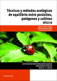 PARANINFO - Técnicas y métodos ecológicos equilibrio parasitos, patógenos y cultivos