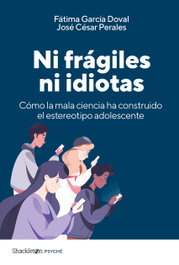 Ni frágiles ni idiotas, José César Perales - SHACKLETON BOOKS