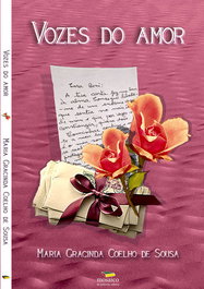 Vozes do Amor, Maria Gracinda Coelho de Sousa - Mosaico de Palavras Editora