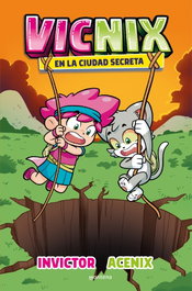 MONTENA, Vicnix en la ciudad secreta (Invictor y Acenix 2)
