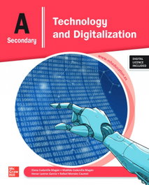 MC GRAW HILL INTERAMERICANA, Technology and Digitalization A Secondary, Elena Cedenilla Magán - MC GRAW HILL INTERAMERICANA