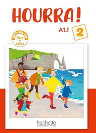 HOURRA ! 2 VOL LIVRE ELEVE + CAHIER ED26, AA.VV - SANTILLANA HACHETTE