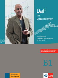 KLETT, DaF im Unternehmen B1 Intensivtrainer