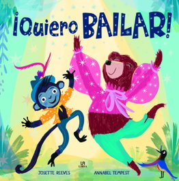 LIBSA, ¡Quiero Bailar! - Josette Reeves