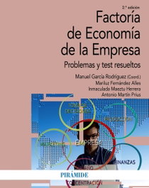 FACTORÍA DE ECONOMÍA DE LA EMPRESA, Manuel García Rodríguez - PIRAMIDE