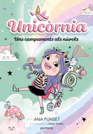 MONTENA, Unicòrnia 5 - Uns campaments als núvols, Ana Punset - MONTENA