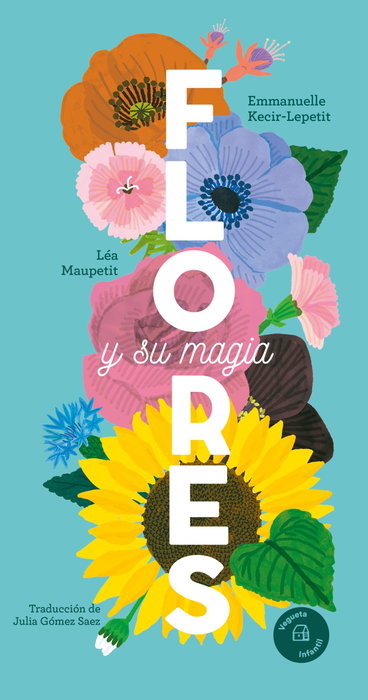 Flores, Emmanuelle Kecir-Lepetit - VEGUETA EDICIONES