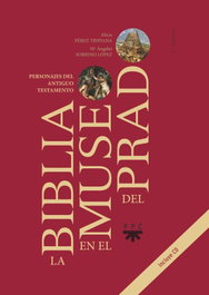 La Biblia en el Museo del Prado, Alicia Pérez; María Ángeles Sobrino - PPC