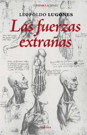 Las fuerzas extrañas, Leopoldo Lugones - ENEIDA