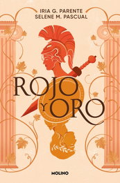 Rojo y Oro, Iria G. Parente - RBA MOLINO