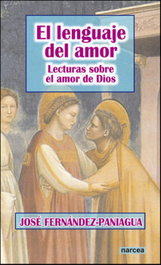 Lenguaje del amor, Jose Fernandez-Paniagua - Narcea