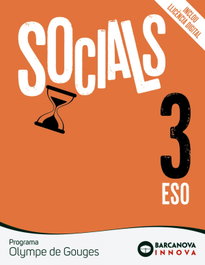 Olympe de Gouges 3 ESO. Socials, Manuel Burgos Alonso - BARCANOVA