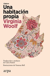 Una habitación propia, Virginia Woolf - ARPA EDITORES