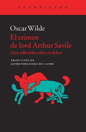 Crimen de Lord Arthur Savile, Oscar Wilde - ACANTILADO EDITORIAL