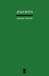 SIGUEME, Jesucristo (Dios para pensar VI), Adolphe Gesché - SIGUEME